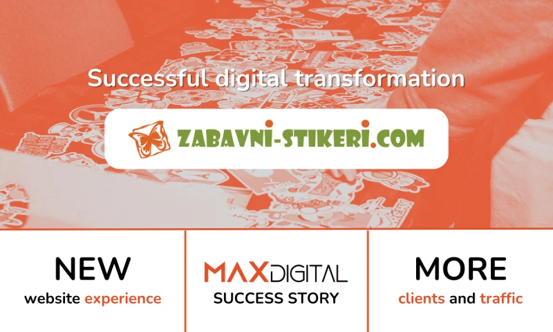Successful Digital Transformation of Zabavni-Stikeri.com