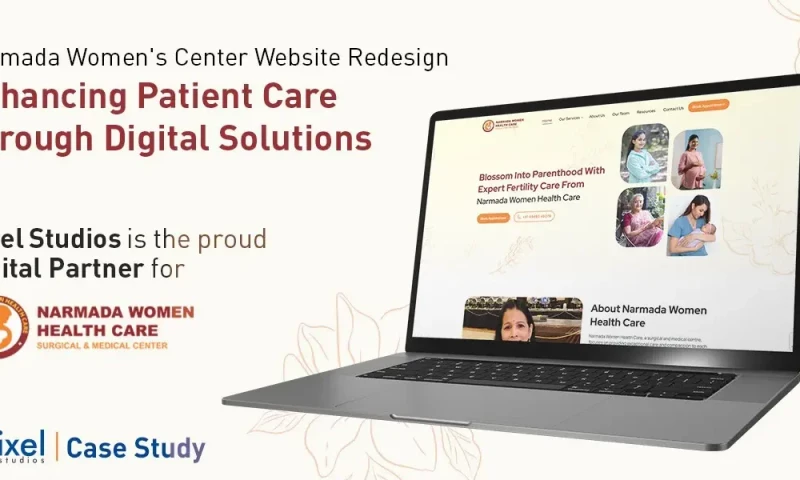 Pixel Studios - Revamping Narmada Womens Centers Digital Healthcare Platform