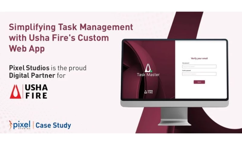 Pixel Studios - Usha Fires Task Management Made Easy with a Custom Web App