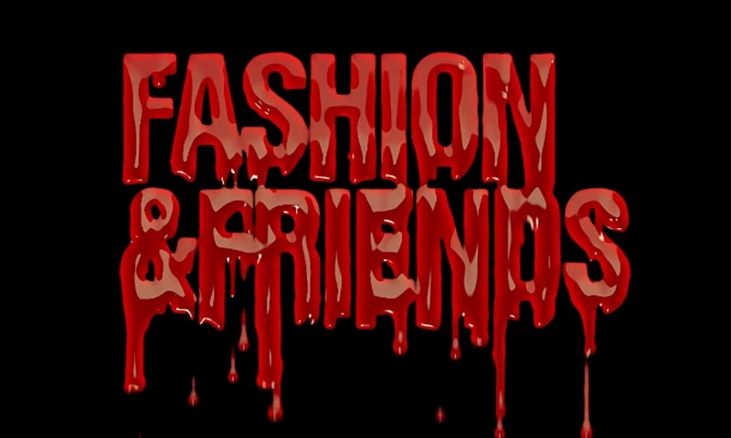 Fashion and Friends