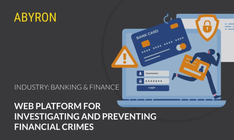 Abyron - Web platform for investigating and preventing financial crimes