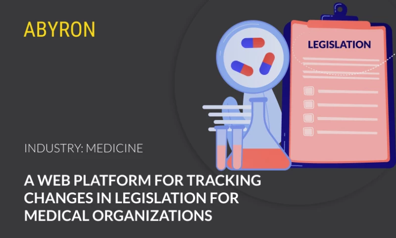 Abyron - A web platform for tracking changes in legislation for medical organizations