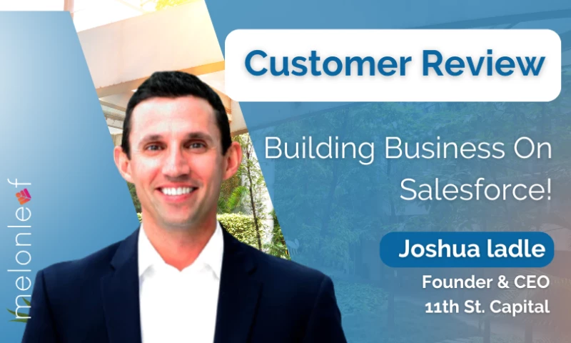 Melonleaf Consulting - Salesforce Automation and Functionality Development