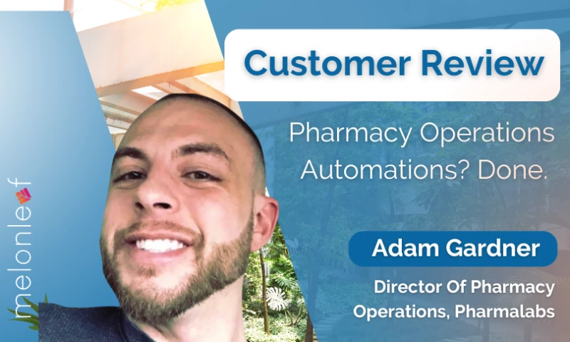 Melonleaf Consulting - Salesforce for an Easy Pharmacy Operations