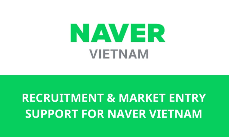 Reco Manpower - Recruitment & Market Entry Support for Naver Vietnam