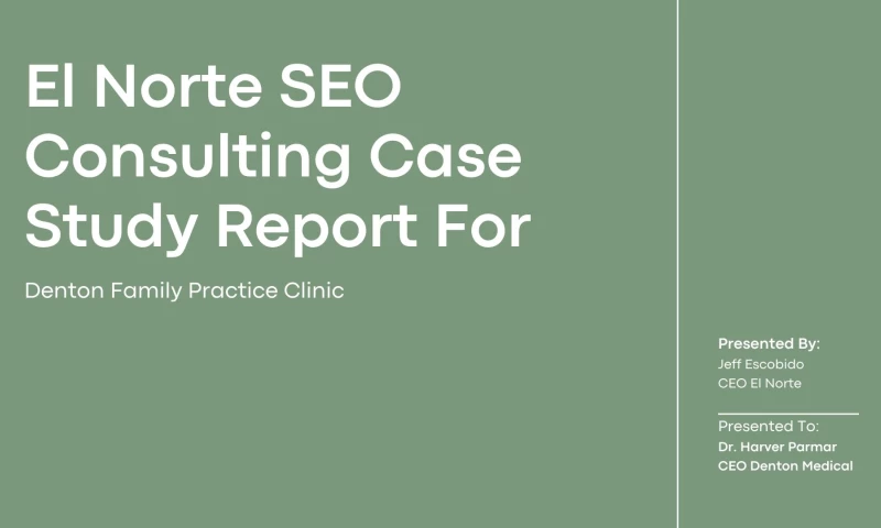 Local DFY SEO Case Study For Denton Family Practise Clinic