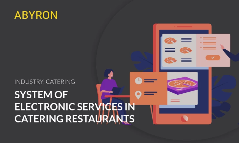 Abyron - System of electronic services in restaurants