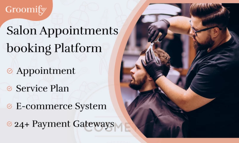 Groomify - Barber Shop, Salon, Spa Booking and E-Commerce Platform