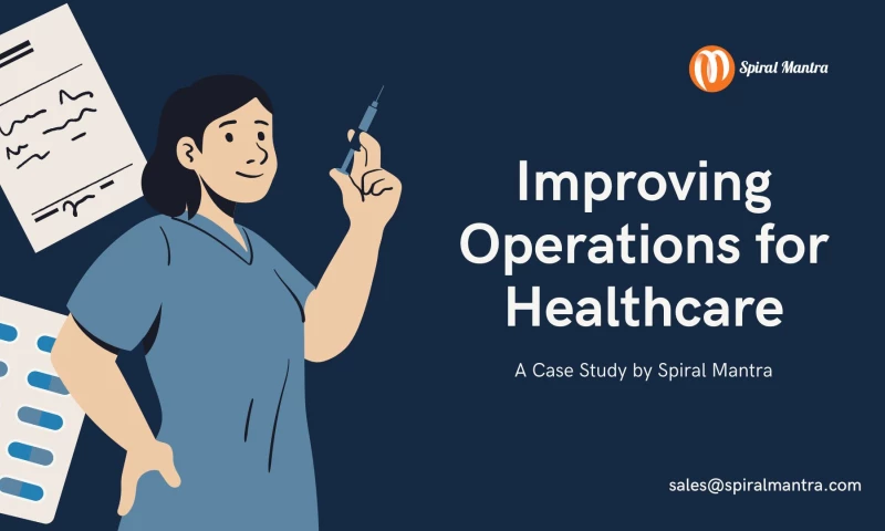 Improving Operations for Healthcare