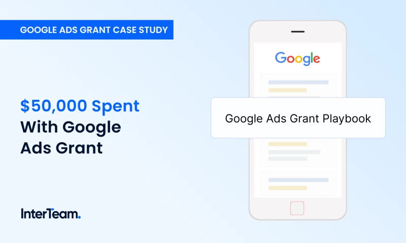 InterTeam - $50k+ in Free Ad Spend With the Google Ads Grant
