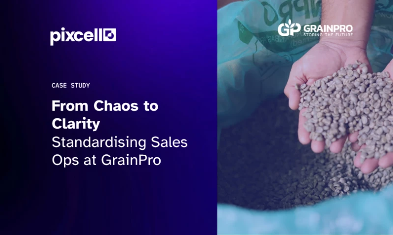 Pixcell.io - Standardising Sales Ops at GrainPro