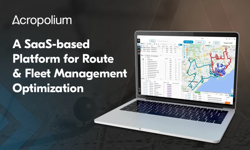 Acropolium - SaaS-based Platform for Route Optimization & Planning