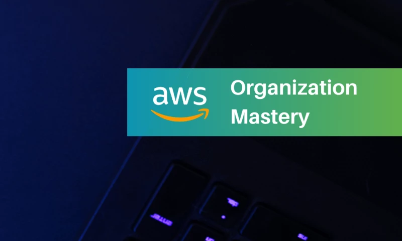 Unified Techs - Mastering AWS Account Organization