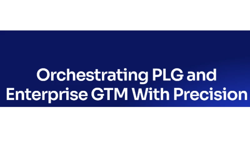 Callidient Global - Orchestrating PLG and Enterprise GTM With Precision