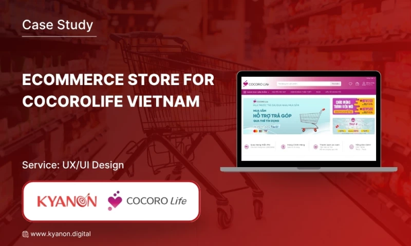 Kyanon Digital - Cocorolife - An E-Commerce Store
