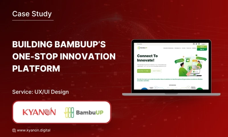 Kyanon Digital - BambuUp - A One-Stop Innovation Platform