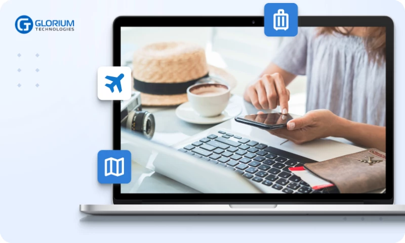 Glorium Technologies - Building a Scalable Travel Booking Platform