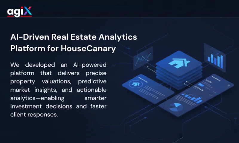 AgixTech - AI-Powered Real Estate Analytics and Valuation