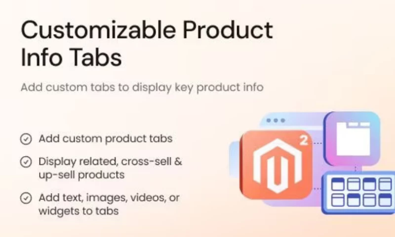 FMEextensions - Product Tabs Extension for Magento 2