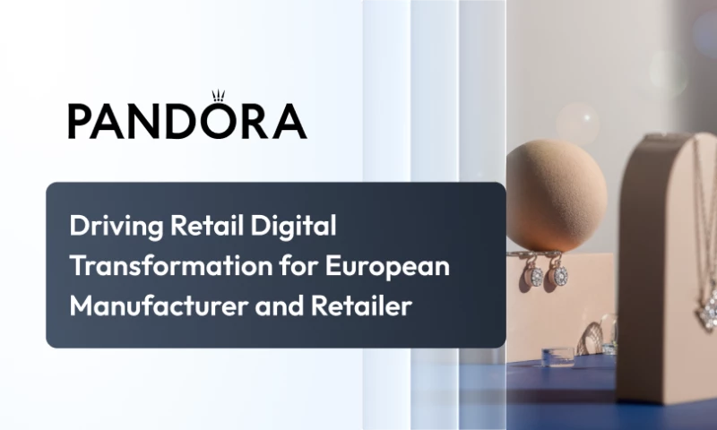 Zoolatech - Driving Retail Digital Transformation for Pandora