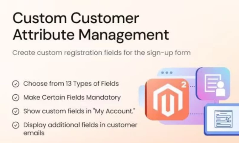 FMEextensions - Magento 2 Customer Attributes Extension