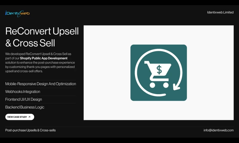 Identixweb Limited - ReConvert Smart Post-Purchase Upsell Solution for Shopify