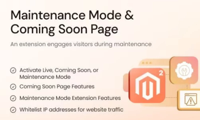 FMEextensions - Magento 2 Maintenance Mode & Coming Soon Page Extension
