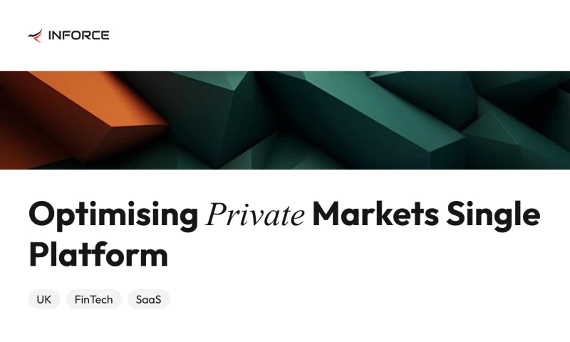 Inforce Digital - Unified Platform for Private Market Liquidity