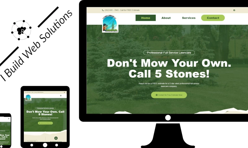 I Build Web Solutions - 5 Stones Lawncare Website and SEO