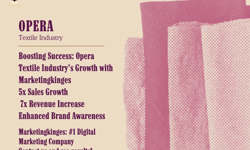 Marketing kinges - Marketingkinges provided marketing services to Opera Textile Industry.