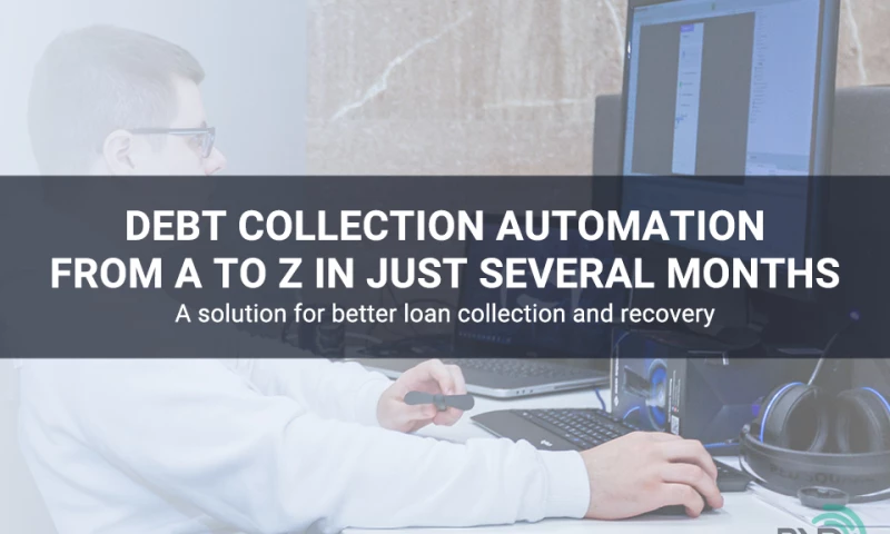 RNDpoint - Debt Collection Automation from A to Z in Just Several Months
