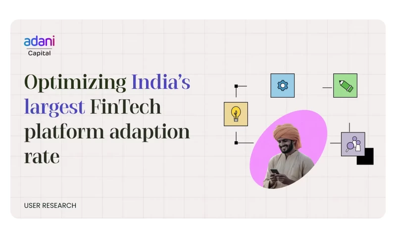 Ungrammary - UX Research for Financial Inclusion Platform for Adani Capital