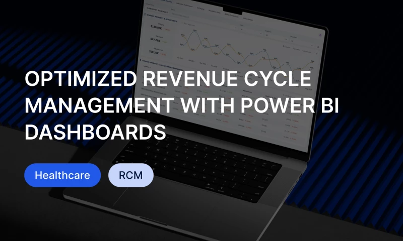 Optimized revenue cycle management with Power BI dashboards