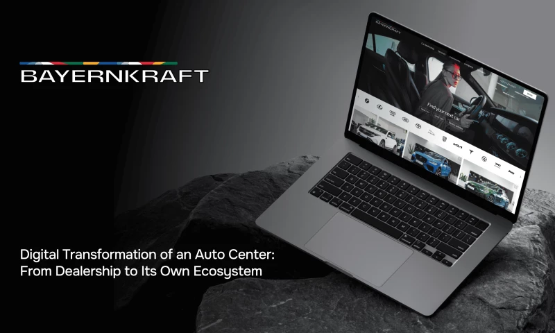 Bayernkraft Digital Transformation of an Auto Center: From Dealership to Its Own Ecosystem
