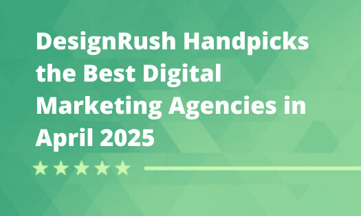 Best Digital Marketing Agencies in April 2025