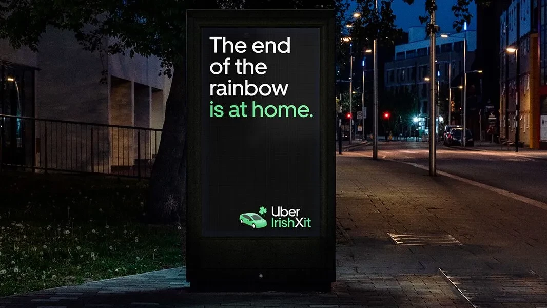 Uber's "IrishXit" OOH ad | Source: Uber