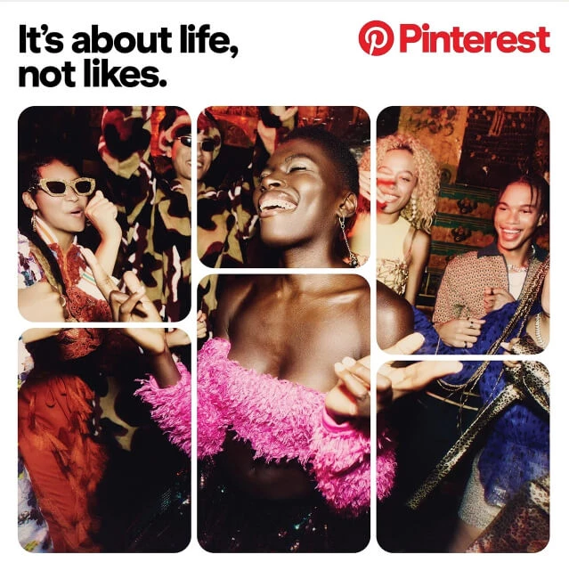 Pinterest billboard "It's about life not likes"