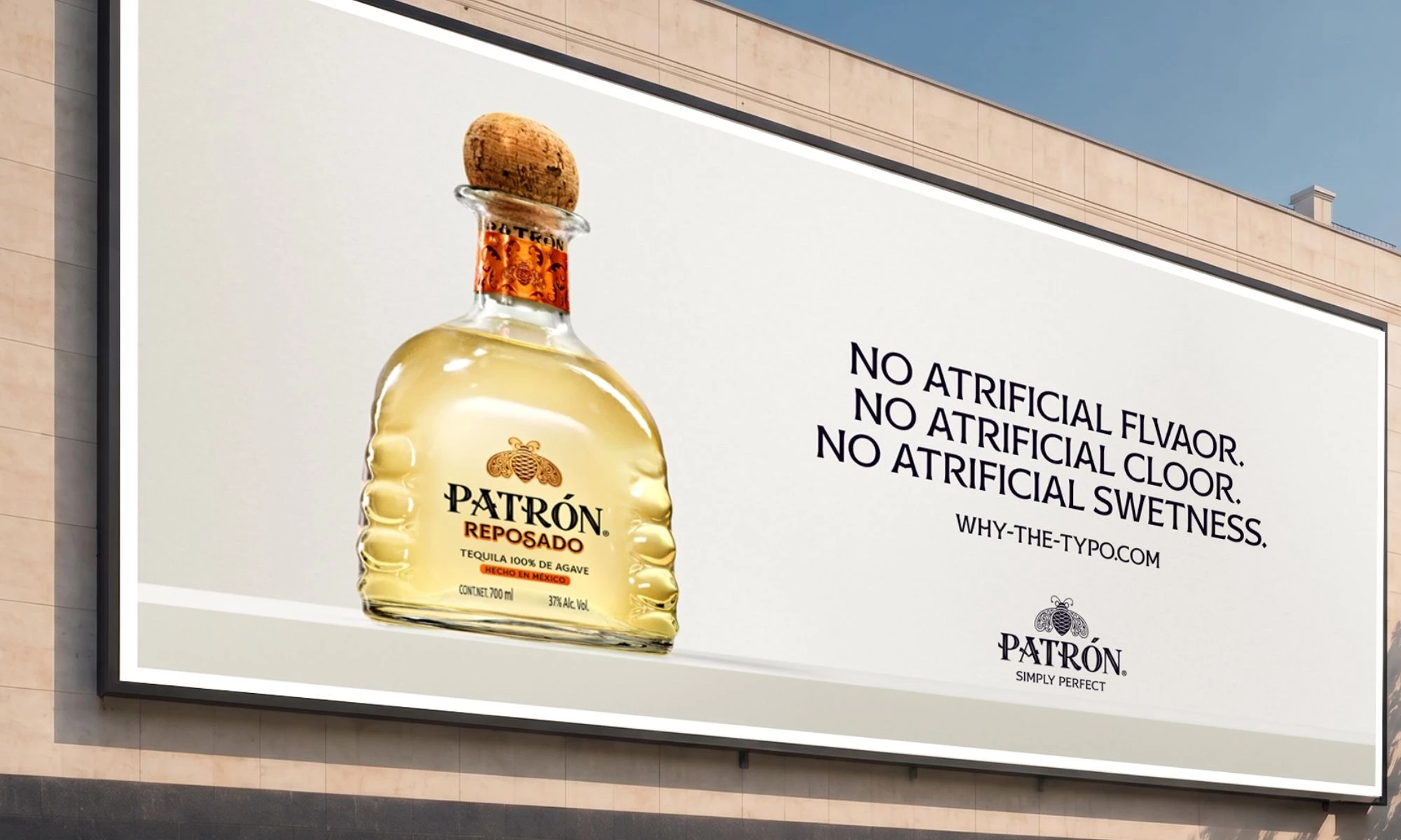 patron-misspelled Purposely misspelled PATRÓN billboard