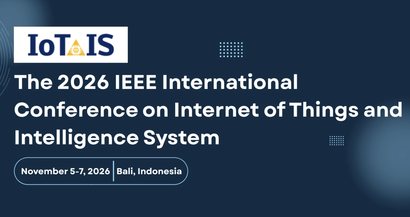 IEEE IoTaIS 2026 IEEE IoTaIS 2026