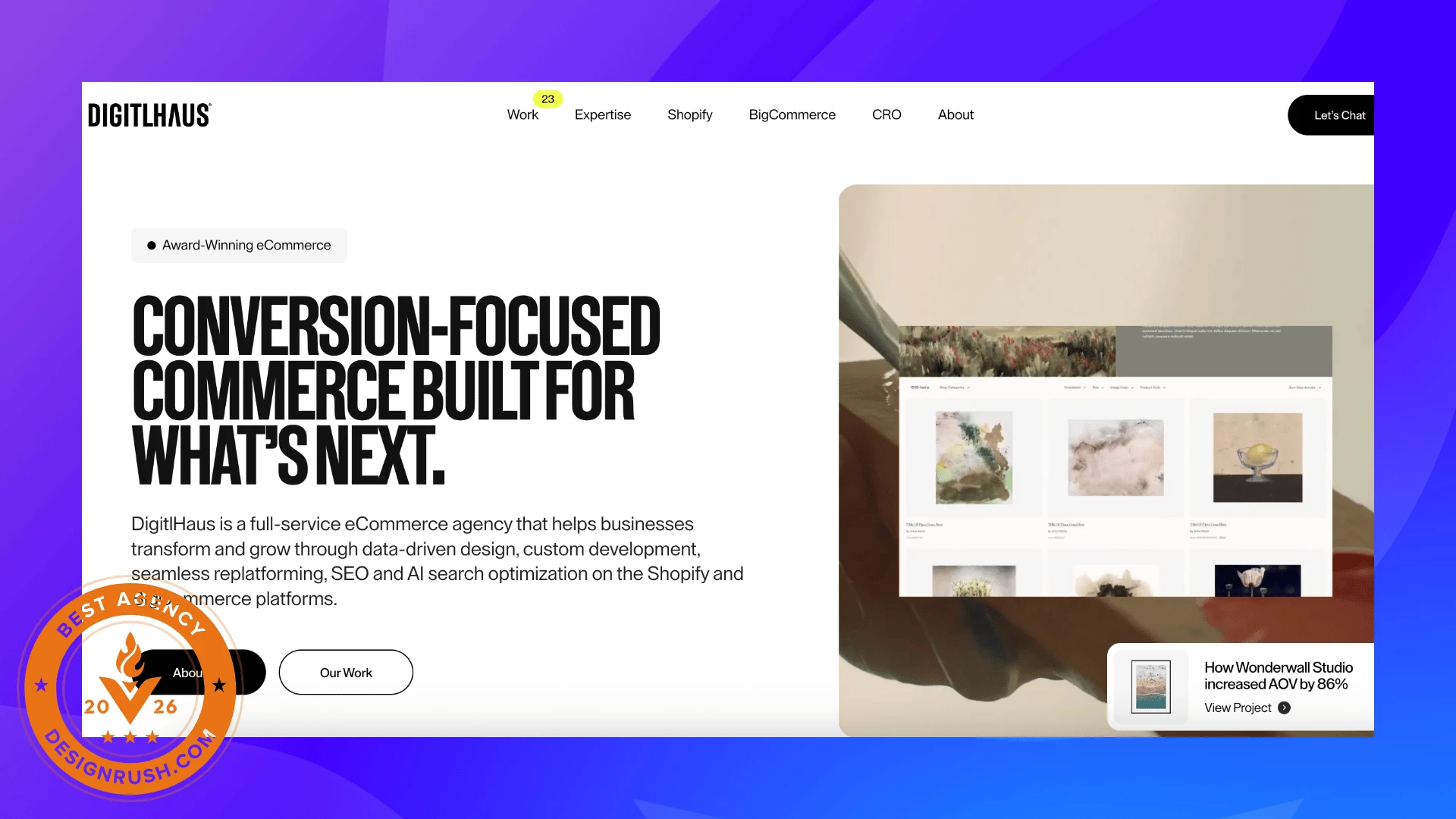 DigitlHaus - Best eCommerce Agencies 2026 Screenshot of DigitlHaus’ homepage highlighting its conversion-focused eCommerce services across Shopify and BigCommerce, with a DesignRush Best Agency 2026 badge.