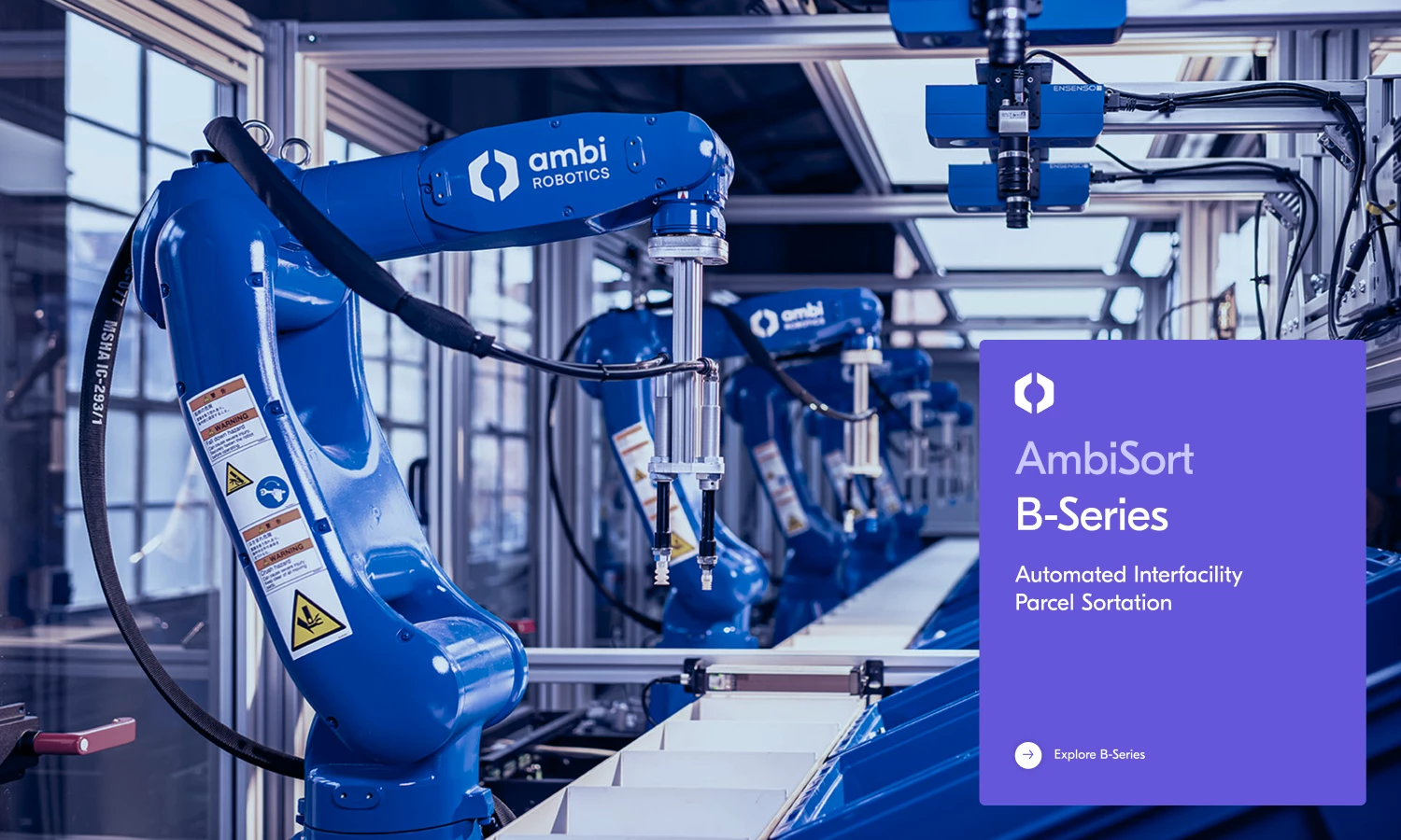 Baunfire Ambi Robotics Website Redesign Ambi Robotics’ AmbiSort B-Series robotic parcel sorting system, featured as part of Baunfire’s website redesign and brand repositioning for the logistics technology company.