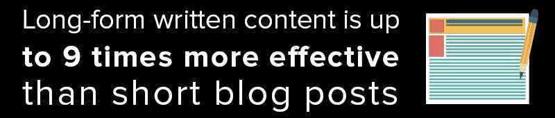 Content Marketing Companies Write Long-Form Content That Is 9 Times More Effective Content Marketing Companies Write Long-Form Content That Is 9 Times More Effective