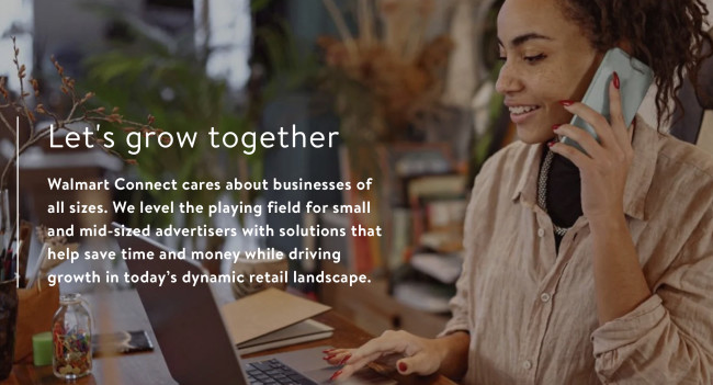 Walmart Connect invites small business to grow their business with them.