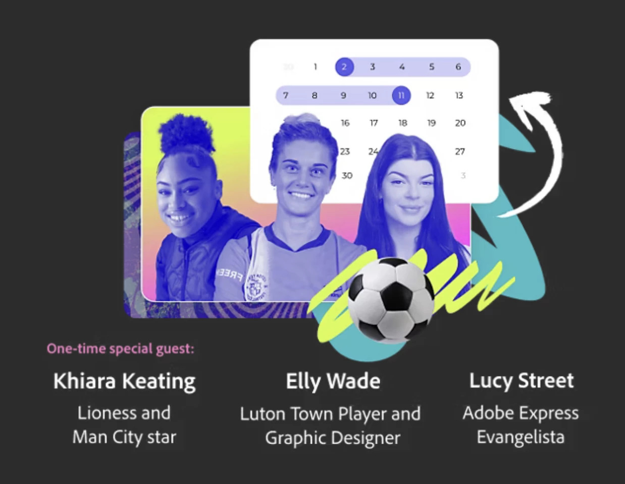 Adobe Express is hosting a live and online workshop with Elly Wade, Khiara Keating, and Lucy Street.