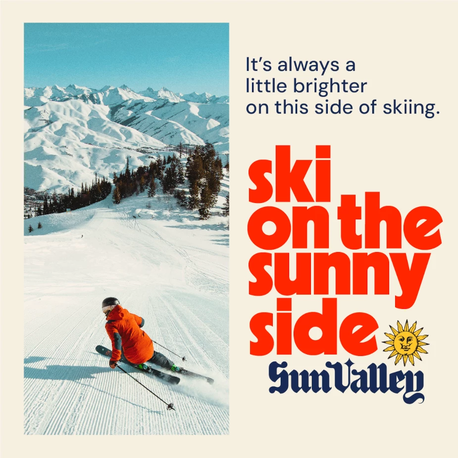 Ski on the Sunny Side of Life
