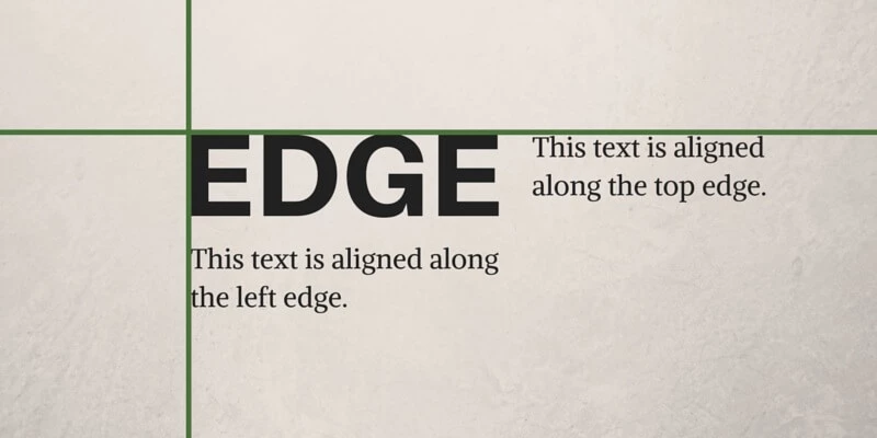 Example of Edge Alignment
