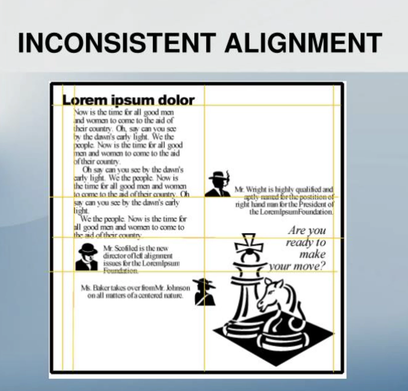 Example of Inconsistent Alignment